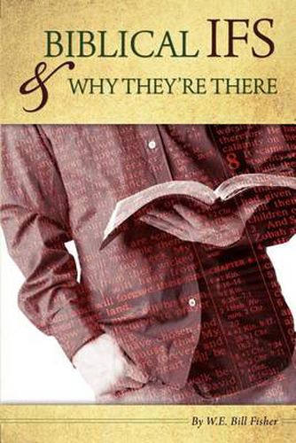 Cover image for Biblical IF'S & Why They're There