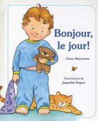 Cover image for Bonjour, Le Jour!