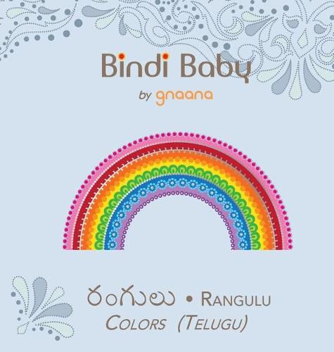 Cover image for Bindi Baby Colors (Telugu): A Colorful Book for Telugu Kids