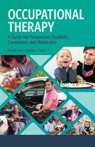 Cover image for Occupational Therapy: A Guide for Prospective Students, Consumers, and Advocates