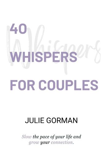 40 Whispers for Couples