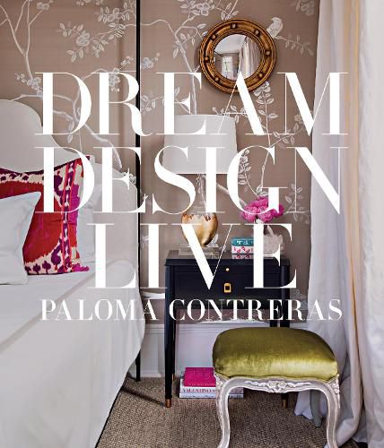 Cover image for Dream. Design. Live.