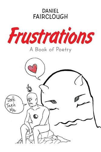 Cover image for Frustrations: A Book of Poetry