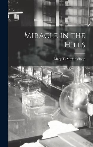 Cover image for Miracle in the Hills