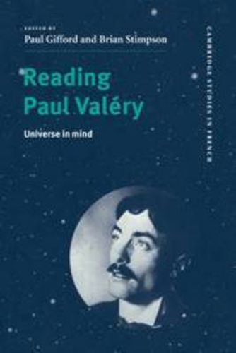 Cover image for Reading Paul Valery: Universe in Mind