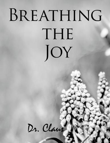 Cover image for Breathing the Joy