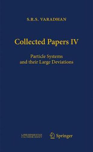 Cover image for Collected Papers IV: Particle Systems and Their Large Deviations