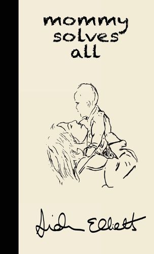 Cover image for Mommy Solves All