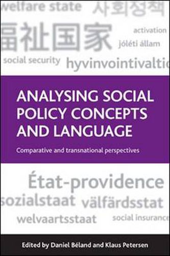 Analysing Social Policy Concepts and Language: Comparative and Transnational Perspectives