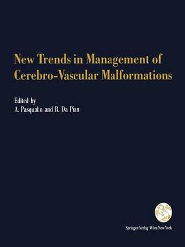 Cover image for New Trends in Management of Cerebro-Vascular Malformations: Proceedings of the International Conference Verona, Italy, June 8-12, 1992