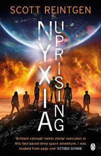 Cover image for Nyxia Uprising: The Nyxia Triad