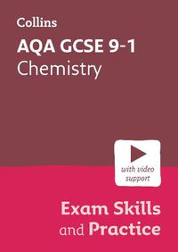 Cover image for AQA GCSE 9-1 Chemistry Exam Skills and Practice