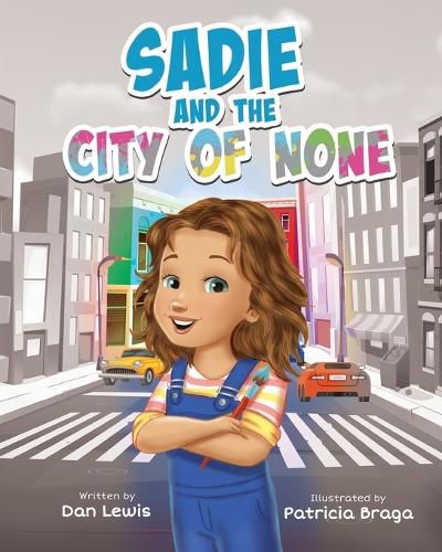 Sadie and the City of None