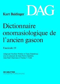 Cover image for Dictionnaire Onomasiologique de l'Ancien Gascon (Dag). Fascicule 19