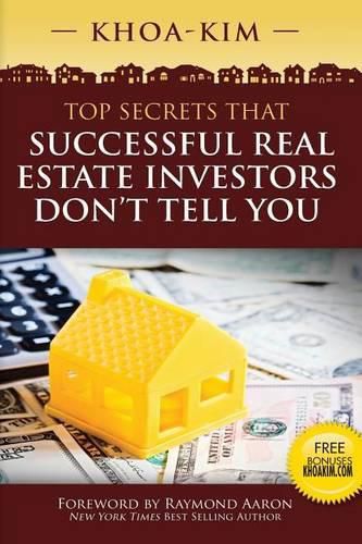 Cover image for Top Secrets That Successful Real Estate Investors Don't Tell You