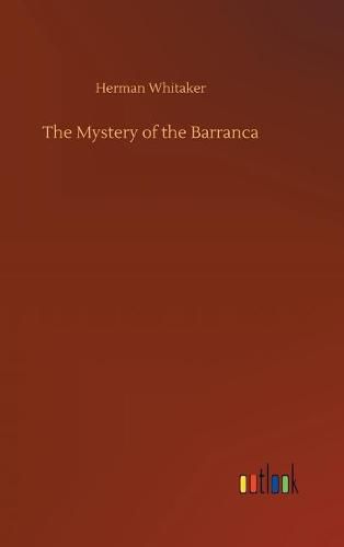 Cover image for The Mystery of the Barranca