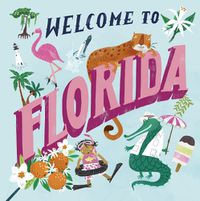 Cover image for Welcome to Florida!