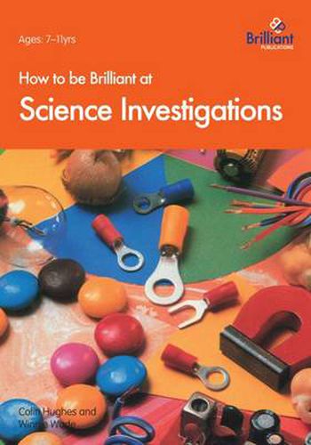 Cover image for How to be Brilliant at Science Investigations