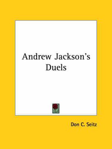 Cover image for Andrew Jackson's Duels