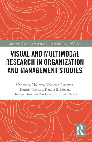 Cover image for Visual and Multimodal Research in Organization and Management Studies