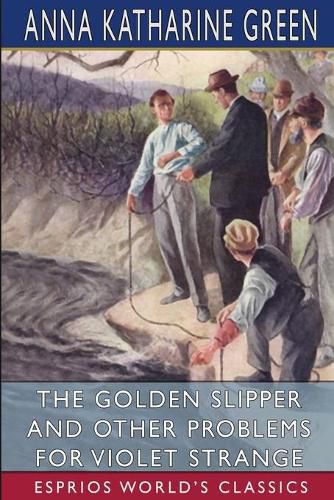 Cover image for The Golden Slipper and Other Problems for Violet Strange (Esprios Classics)