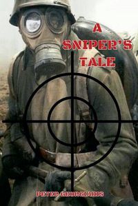 Cover image for A Sniper's Tale