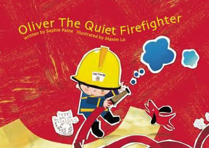 Cover image for Oliver the Quiet Firefighter