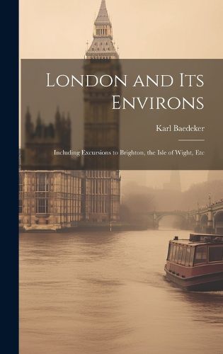 Cover image for London and Its Environs