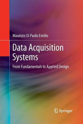 Cover image for Data Acquisition Systems: From Fundamentals to Applied Design