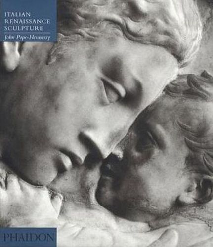 Introduction to Italian Sculpture, Volume II: Italian Renaissance Sculpture