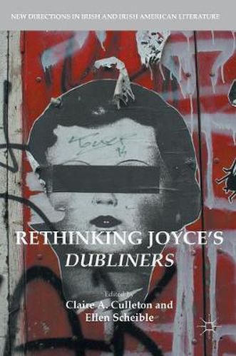 Cover image for Rethinking Joyce's Dubliners