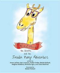 Cover image for Ralphie the Giraffe and the Insulin Pump Adventure