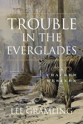 Cover image for Trouble in the Everglades