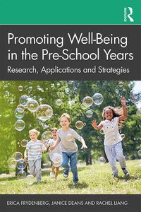 Cover image for Promoting Well-Being in the Pre-School Years: Research, Applications and Strategies