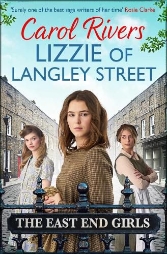 Lizzie of Langley Street: the perfect wartime family saga, set in the East End of London