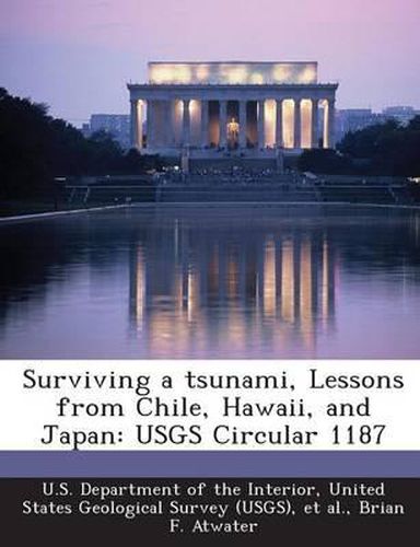 Cover image for Surviving a Tsunami, Lessons from Chile, Hawaii, and Japan