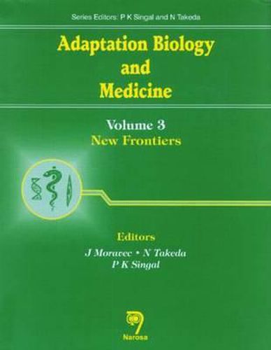 Cover image for Adaptation Biology and Medicine: New Frontiers, Volume III