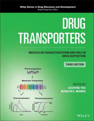 Cover image for Drug Transporters: Molecular Characterization and Role in Drug Disposition, Third Edition
