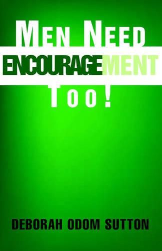 Cover image for Men Need Encouragement Too!