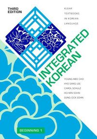 Cover image for Integrated Korean: Beginning 1