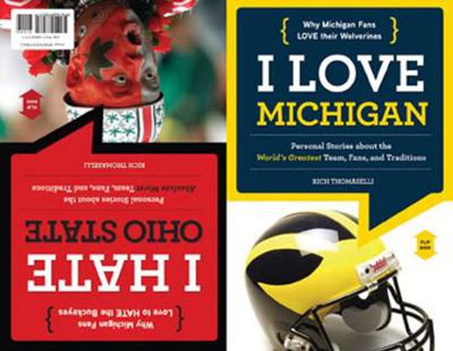 Cover image for I Love Michigan/I Hate Ohio State