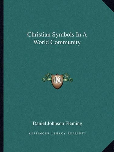 Cover image for Christian Symbols in a World Community