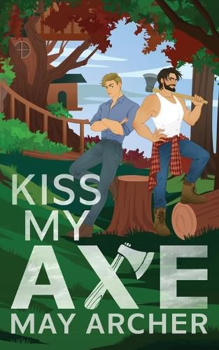 Cover image for Kiss My Axe