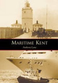 Cover image for Maritime Kent