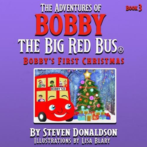 Cover image for The Adventures of Bobby the Big Red Bus, Bobby's First Christmas