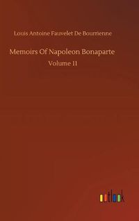 Cover image for Memoirs Of Napoleon Bonaparte