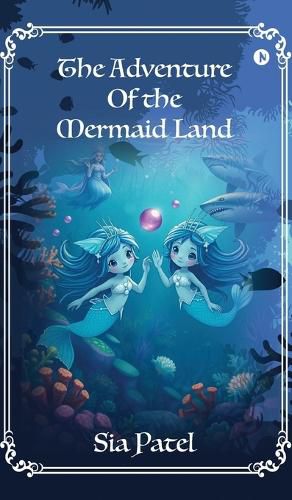 Cover image for The Adventure Of The Mermaid Land