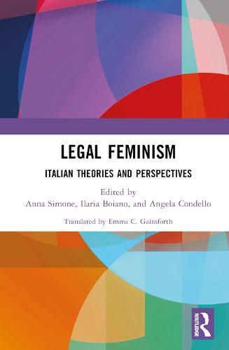 Cover image for Legal Feminism: Italian Theories and Perspectives