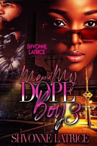 Cover image for Me & My Dope Boy 3