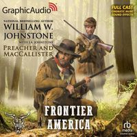 Cover image for Frontier America [Dramatized Adaptation]: Preacher and Maccallister 1